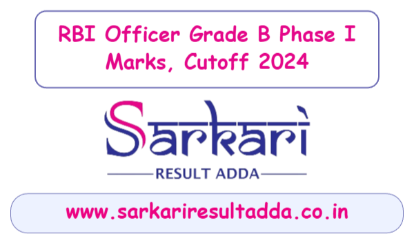 sarkariresult|sarkariresultadda|rbi-officer-grade-b-phase-i-marks-cutoff-2024